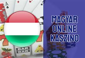 Online kaszinók magyaroknak - Szórakozás és lehetőségek